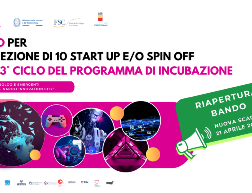 Riapertura del bando per la selezione di 10 Startup e/o Spin off per il 3° Ciclo del Programma di Incubazione della CTE Napoli Infiniti Mondi